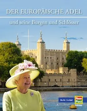 Wietzorek |  Der Adel und seine Burgen und Schlösser in Europa | Buch |  Sack Fachmedien
