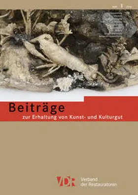 Verband der Restauratoren |  Beiträge zur Erhaltung von Kunst- und Kulturgut Heft 1/2016 | Buch |  Sack Fachmedien