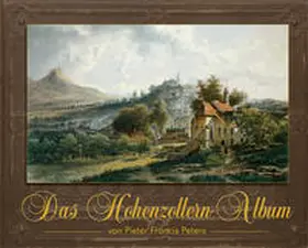Feldhahn |  Das Hohenzollern-Album | Buch |  Sack Fachmedien
