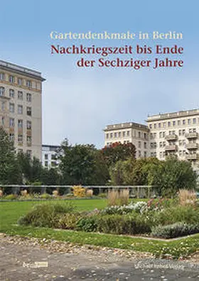 Glabau / Landesdenkmalamt Berlin / Lingenauber |  Gartendenkmale in Berlin | Buch |  Sack Fachmedien