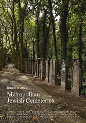 Klein |  Metropolitan Jewish Cemeteries of the 19th and 20th Centuries in Central and Eastern Europe | Buch |  Sack Fachmedien