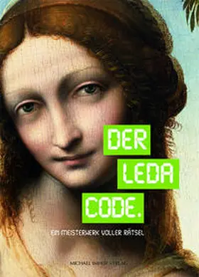 Museumslandschaft Hessen Kassel / Lange / Weißmann |  Der Leda Code. | Buch |  Sack Fachmedien
