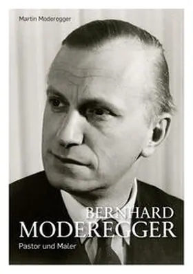 Moderegger |  Bernhard Moderegger | Buch |  Sack Fachmedien