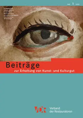 Verband der Restauratoren (VDR) e. V. |  VDR Beiträge zur Erhaltung von Kunst- und Kulturgut | Buch |  Sack Fachmedien