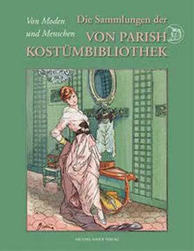 Sünderhauf |  Die Sammlung der Von Parish Kostümbibliothek | Buch |  Sack Fachmedien