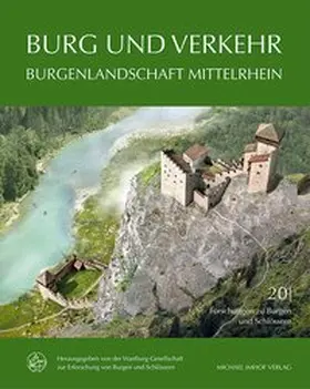 Wartburg-Gesellschaft zur Erforschung von Burgen und Schlössern e.V. / Generaldirektion Kulturelles Erbe Rheinland-Pfalz, Direktion Landesdenkmalpflege / Biller |  Burgenlandschaft Mittelrhein | Buch |  Sack Fachmedien
