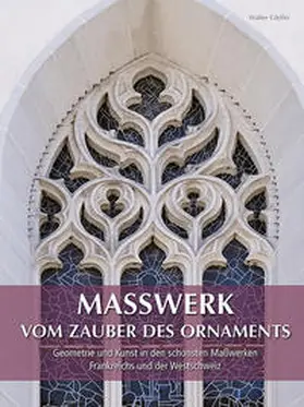 Gfeller |  MASSWERK VOM ZAUBER DES ORNAMENTS | Buch |  Sack Fachmedien
