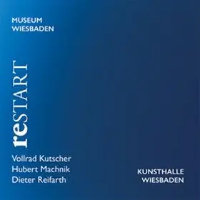 Kulturamt Wiesbaden K.d.ö.R. / Behr |  reSTART | Buch |  Sack Fachmedien