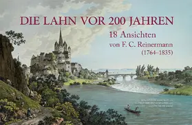 Imhof / Schlossverein Biedenkopf e.V. / Hinterländer Geschichtsverein e.V. |  Die Lahn vor 200 Jahren | Loseblattwerk |  Sack Fachmedien