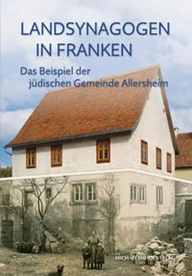 May / Müller |  Landsynagogen in Franken | Buch |  Sack Fachmedien