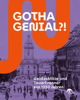 Grulke |  Gotha genial?! | Buch |  Sack Fachmedien