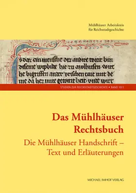 Bertelsmeier-Kierst / Breustedt / Cordes |  Das Mühlhäuser Rechtsbuch Band 1 | Buch |  Sack Fachmedien