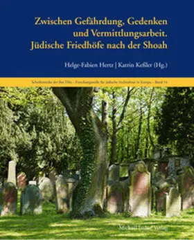 Hertz / Keßler |  Jüdische Friedhöfe nach der Shoah | Buch |  Sack Fachmedien