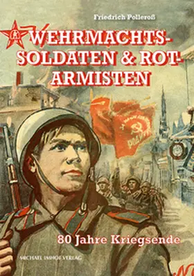 Polleroß |  Wehrmachtssoldaten & Rotarmisten | Buch |  Sack Fachmedien