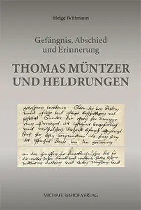 Wittmann |  Thomas Müntzer und Heldrungen | Buch |  Sack Fachmedien