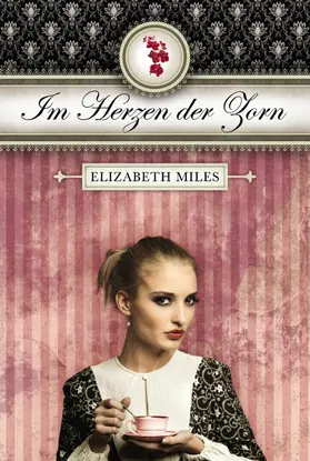 Miles |  Im Herzen der Zorn (Furien-Trilogie Band 2) | eBook | Sack Fachmedien
