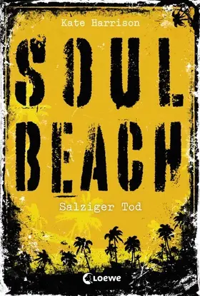Harrison |  Soul Beach 3 - Salziger Tod | eBook | Sack Fachmedien