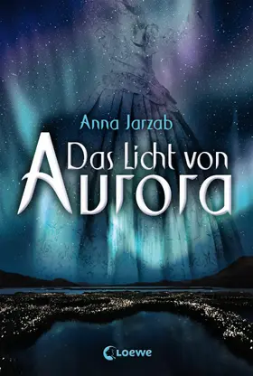 Jarzab |  Das Licht von Aurora (Band 1) | eBook | Sack Fachmedien
