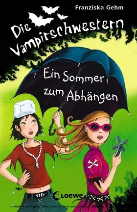 Gehm |  Die Vampirschwestern 9 - Ein Sommer zum Abhängen | eBook | Sack Fachmedien