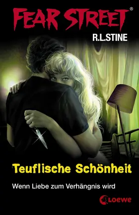 Stine |  Fear Street 21 - Teuflische Schönheit | eBook | Sack Fachmedien