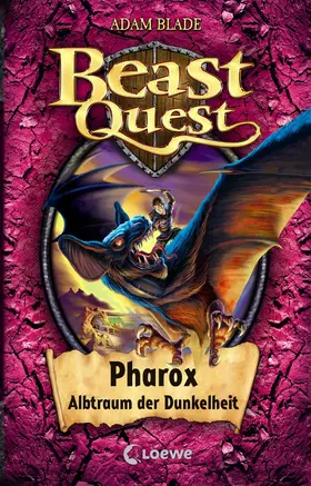 Blade |  Beast Quest (Band 33) - Pharox, Albtraum der Dunkelheit | eBook | Sack Fachmedien