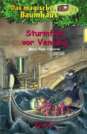 Osborne |  Das magische Baumhaus 31 - Sturmflut vor Venedig | eBook | Sack Fachmedien