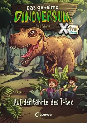 Stone |  Das geheime Dinoversum Xtra (Band 1) - Auf der Fährte des T-Rex | eBook | Sack Fachmedien