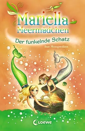Mongredien |  Mariella Meermädchen 3 - Der funkelnde Schatz | eBook | Sack Fachmedien