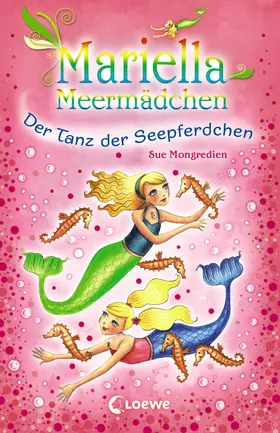 Mongredien |  Mariella Meermädchen 7 - Der Tanz der Seepferdchen | eBook | Sack Fachmedien