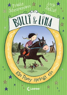 Scheunemann / Szillat |  Bulli & Lina 3 - Ein Pony springt ein | eBook | Sack Fachmedien