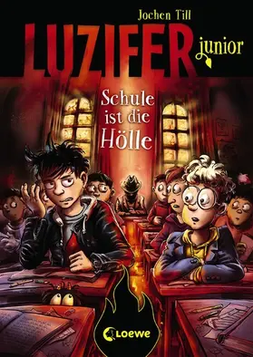 Till |  Luzifer junior - Schule ist die Hölle | eBook | Sack Fachmedien