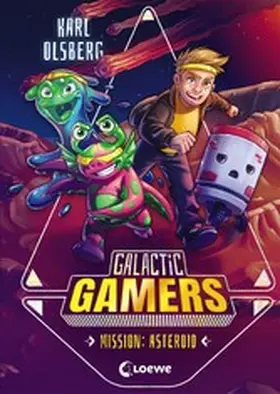 Olsberg |  Galactic Gamers (Band 2) - Mission: Asteroid | eBook | Sack Fachmedien
