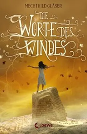 Gläser |  Die Worte des Windes | eBook | Sack Fachmedien