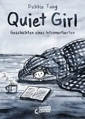 Tung |  Quiet Girl | eBook | Sack Fachmedien