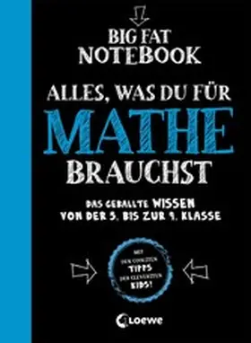  Big Fat Notebook - Alles, was du für Mathe brauchst | eBook | Sack Fachmedien