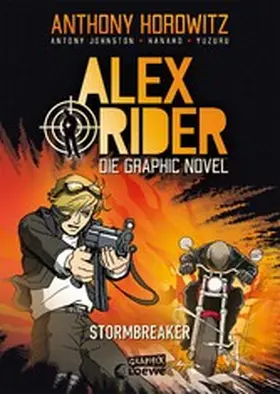 Horowitz / Johnston |  Alex Rider (Band 1) - Stormbreaker | eBook | Sack Fachmedien