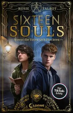 Talbot |  Sixteen Souls (Souls-Dilogie, Band 1) | eBook | Sack Fachmedien