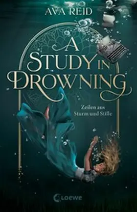 Reid |  A Study in Drowning (A Study in Drowning, Band 1) | eBook | Sack Fachmedien
