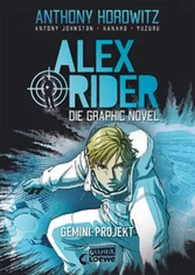 Horowitz |  Alex Rider (Band 2) - Gemini-Projekt | eBook | Sack Fachmedien