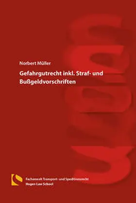 Müller |  Gefahrgutrecht inkl. Straf- und Bußgeldvorschriften | Buch |  Sack Fachmedien