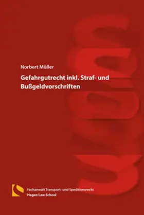 Müller |  Gefahrgutrecht inkl. Straf- und Bußgeldvorschriften | Buch |  Sack Fachmedien