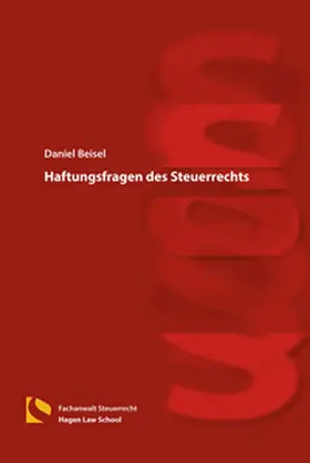 Beisel |  Haftungsfragen des Steuerrechts | Buch |  Sack Fachmedien