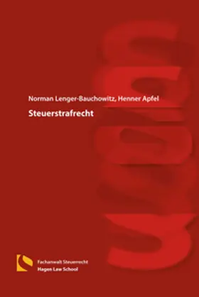 Lenger-Bauchowitz / Apfel |  Steuerstrafrecht | Buch |  Sack Fachmedien