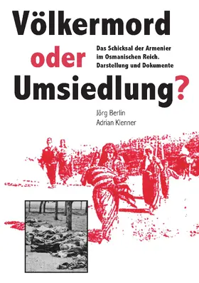 Berlin / Klenner |  Völkermord oder Umsiedlung? | eBook | Sack Fachmedien