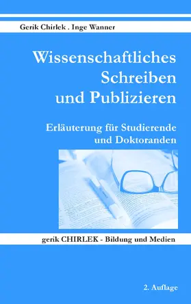Chirlek / Wanner |  Wissenschaftliches Schreiben und Publizieren | eBook | Sack Fachmedien