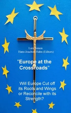 Simon / Hahn |  Europe at the Crossroads | Buch |  Sack Fachmedien