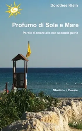 Klein |  Profumo di Sole e Mare | Buch |  Sack Fachmedien