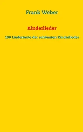 Weber |  Kinderlieder | Buch |  Sack Fachmedien