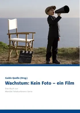 Quelle |  Wachstum: Kein Foto - ein Film | Buch |  Sack Fachmedien