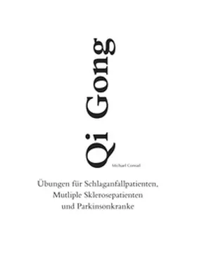 Conrad |  Qi Gong | Buch |  Sack Fachmedien